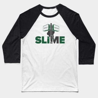 Official Slime St. Baseball T-Shirt